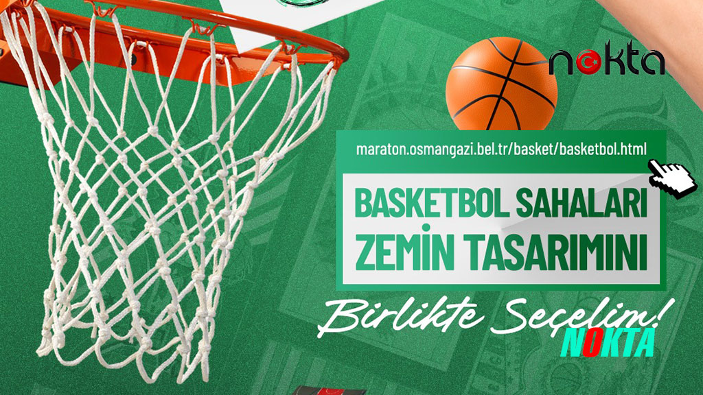 Bursa Osmagazi’deki basketbol sahalarını liseli gençler şekillendirecek