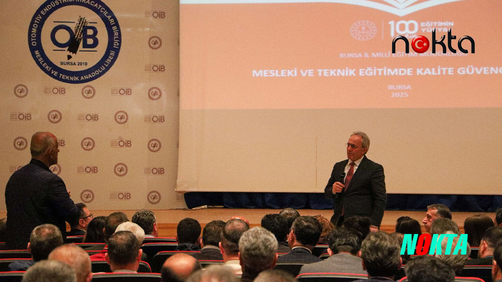 Bursa’nın Mesleki ve Teknik Anadolu Liseleri, Kalite Süreçleri için biraraya geldi