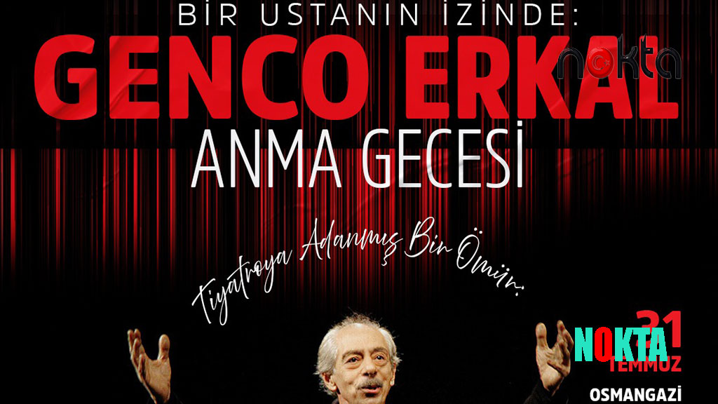 Osmangazi Belediyesi’nden usta tiyatrocu Genco Erkal’a vefa