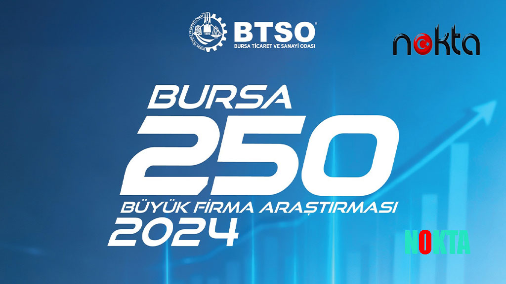 Bursa’da 250 Büyük Firmanın Satışları Arttı, Kârları EridiBursa’da 250 Büyük Firmanın Satışları Arttı, Kârları Eridi