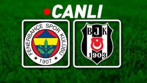 Fenerbahçe – Beşiktaş Maçı ATV Canlı İzle | Kupa mesaisinde dev derbi