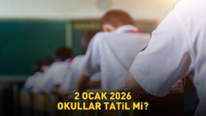 2 OCAK 2026 OKULLAR TATİL Mİ? İlkokul, ortaokul ve liseler 2 Ocak’ta açık mı, kapalı mı? Yılbaşı tatili 2 Ocak Cuma sayılıyor mu?