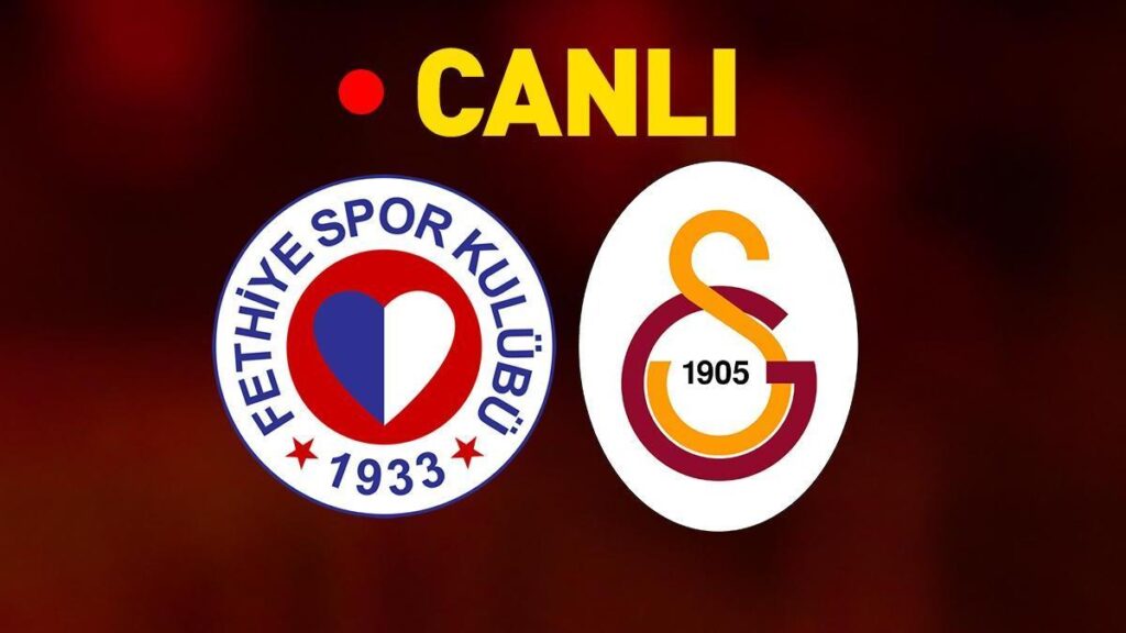 Fethiyespor – Galatasaray Maçı A Spor Canlı İzle | Aslan, Kupa mesaisinde